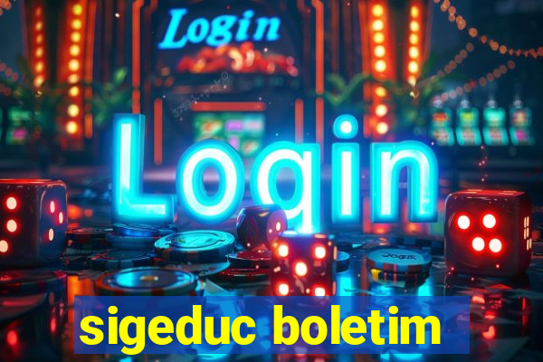 sigeduc boletim